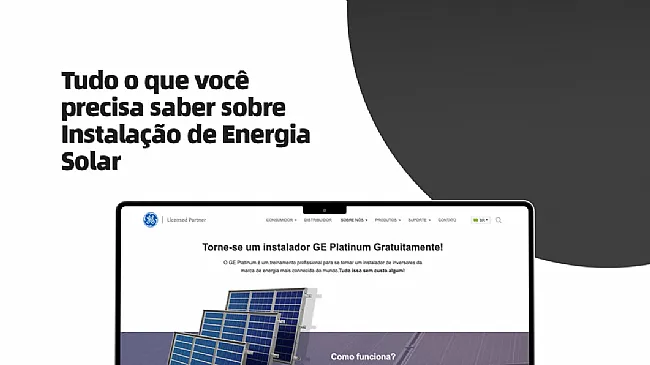 Instalação de Energia Solar: Evite os Erros Mais Comuns e Conte com os Inversores GE para um Sistema Perfeito